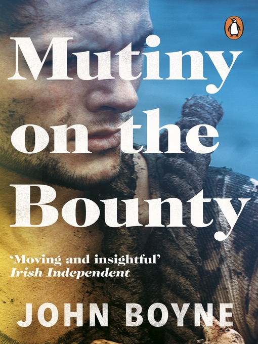 Title details for Mutiny On the Bounty by John Boyne - Available